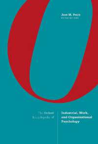 オックスフォード版　産業・労働・組織心理学百科事典（全２巻）<br>The Oxford Encyclopedia of Industrial, Work, and Organizational Psychology