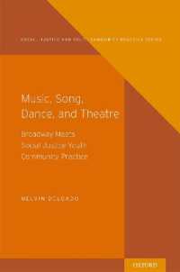 Music, Song, Dance, Theater : Broadway meets Social Justice Youth Community Practice (Social Justice and Youth Community Practice)