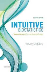Intuitive Biostatistics : A Nonmathematical Guide to Statistical Thinking （4TH）