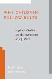 Why Children Follow Rules : Legal Socialization and the Development of Legitimacy