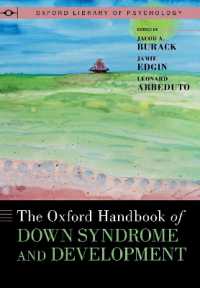 オックスフォード版　ダウン症と発達ハンドブック<br>The Oxford Handbook of Down Syndrome and Development (Oxford Library of Psychology Series)