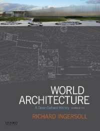 World Architecture : A Cross-Cultural History （2ND）