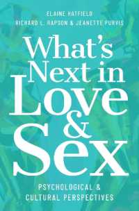 What's Next in Love and Sex : Psychological and Cultural Perspectives