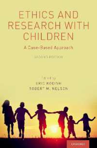 小児科医療倫理（第２版）<br>Ethics and Research with Children : A Case-Based Approach （2ND）