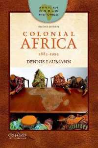 Colonial Africa : 1884-1994 (African World Histories) （2ND）