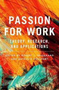 Passion for Work : Theory, Research, and Applications
