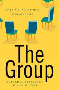 The Group : Seven Widowed Fathers Reimagine Life