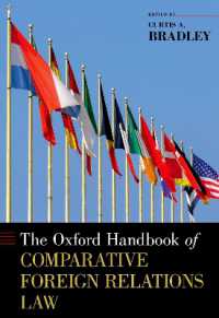 オックスフォード版　比較対外関係法ハンドブック<br>The Oxford Handbook of Comparative Foreign Relations Law (Oxford Handbooks)