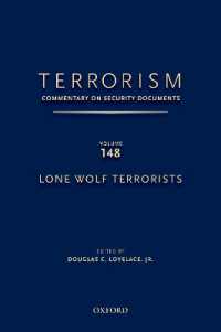 Terrorism: Commentary on Security Documents Volume 148 : Lone Wolf Terrorists (Terrorism:commentary on Security Documen)