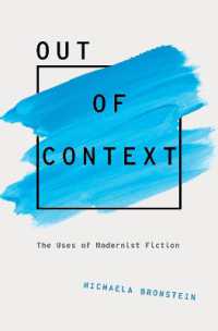 Out of Context : The Uses of Modernist Fiction (Modernist Literature and Culture)