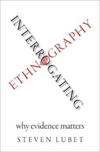 エスノグラフィーを問う：なぜエビデンスが重要なのか<br>Interrogating Ethnography : Why Evidence Matters