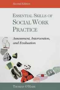 Essential Skills of Social Work Practice : Assessment, Intervention, and Evaluation （2ND）