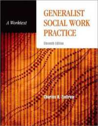 Generalist Social Work Practice : A Worktext （11TH）