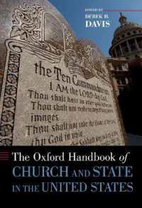 オックスフォード アメリカの教会と国家ハンドブック<br>The Oxford Handbook of Church and State in the United States (Oxford Handbooks)