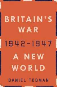 Britain's War: a New World, 1942-1947
