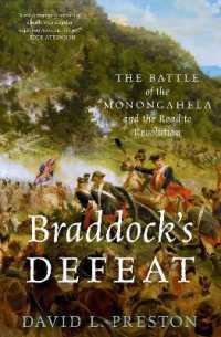 Braddock's Defeat : The Battle of the Monongahela and the Road to Revolution (Pivotal Moments in American History)