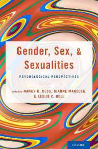 Gender, Sex, and Sexualities : Psychological Perspectives