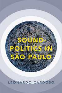 Sound-Politics in São Paulo (Currents in Latin American and Iberian Music)