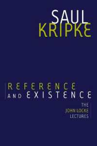 クリプキ著／指示と存在（ジョン・ロック講義）<br>Reference and Existence : The John Locke Lectures