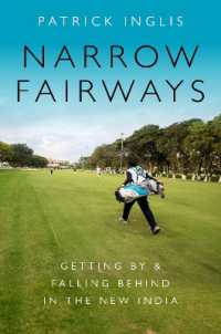 Narrow Fairways : Getting by & Falling Behind in the New India (Global and Comparative Ethnography)