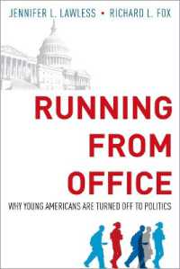 アメリカの若者にみる政治離れ<br>Running from Office : Why Young Americans are Turned Off to Politics