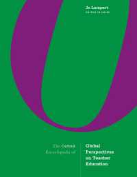 オックスフォード版　教師教育グローバル百科事典（全２巻）<br>The Oxford Encyclopedia of Global Perspectives on Teacher Education (Major Reference Work)