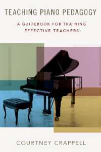 Teaching Piano Pedagogy : A Guidebook for Training Effective Teachers