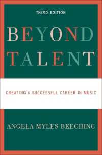 Beyond Talent : Creating a Successful Career in Music （3RD）