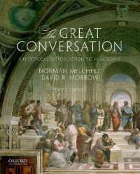 The Great Conversation : A Historical Introduction to Philosophy
