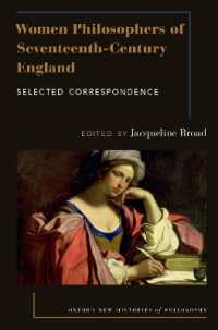 １７世紀イングランド女性哲学者書簡選集<br>Women Philosophers of Seventeenth-Century England : Selected Correspondence (Oxford New Histories of Philosophy)