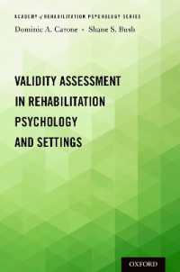 Validity Assessment in Rehabilitation Psychology and Settings (Academy of Rehabilitation Psychology Series)