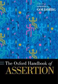 オックスフォード版　アサーション・ハンドブック<br>The Oxford Handbook of Assertion (Oxford Handbooks)