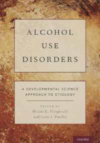 Alcohol Use Disorders : A Developmental Science Approach to Etiology
