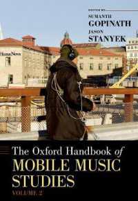 オックスフォード版　モバイル環境の音楽研究ハンドブック　第２巻<br>The Oxford Handbook of Mobile Music Studies, Volume 2 (Oxford Handbooks)