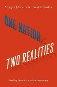 アメリカ社会における事実認識の衝突の心理学<br>One Nation, Two Realities : Dueling Facts in American Democracy