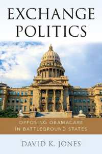 Exchange Politics : Opposing Obamacare in Battleground States