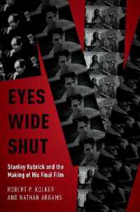 Eyes Wide Shut : Stanley Kubrick and the Making of His Final Film