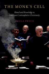 The Monk's Cell : Ritual and Knowledge in American Contemplative Christianity
