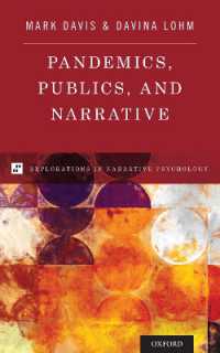 Pandemics, Publics, and Narrative (Explorations in Narrative Psychology)