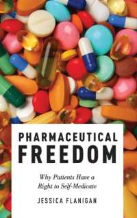 Pharmaceutical Freedom : Why Patients Have a Right to Self Medicate