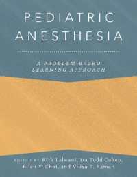 Pediatric Anesthesia: A Problem-Based Learning Approach (Anaesthesiology: a Problem-based Learning Approach)