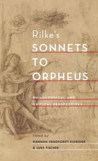 Rilke's Sonnets to Orpheus : Philosophical and Critical Perspectives