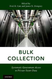 Bulk Collection : Systematic Government Access to Private-Sector Data