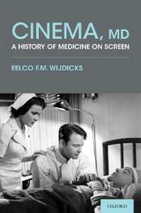 医療映画史<br>Cinema, MD : A History of Medicine on Screen