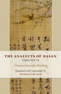 The Analects of Dasan, Volume II : A Korean Syncretic Reading