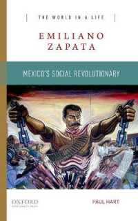 Emiliano Zapata : Mexico's Social Revolutionary (The World in a Life Series)