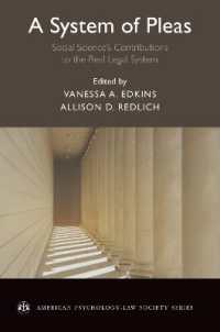 A System of Pleas : Social Sciences Contributions to the Real Legal System (American Psychology-law Society Series)