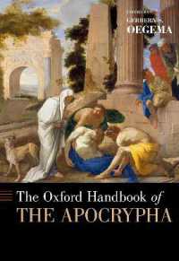 オックスフォード版　聖書外典ハンドブック<br>The Oxford Handbook of the Apocrypha (Oxford Handbooks)
