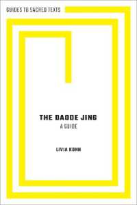 老子入門<br>The Daode Jing : A Guide (Guides to Sacred Texts)