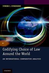 国際私法の法典化：国際比較分析<br>Codifying Choice of Law around the World : An International Comparative Analysis